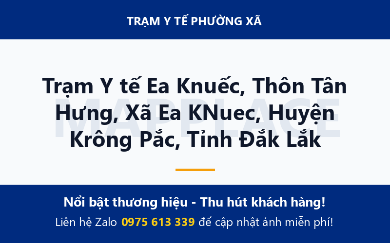 Trạm Y tế Ea Knuếc, Thôn Tân Hưng, Xã Ea KNuec, Huyện Krông Pắc, Tỉnh Đắk Lắk