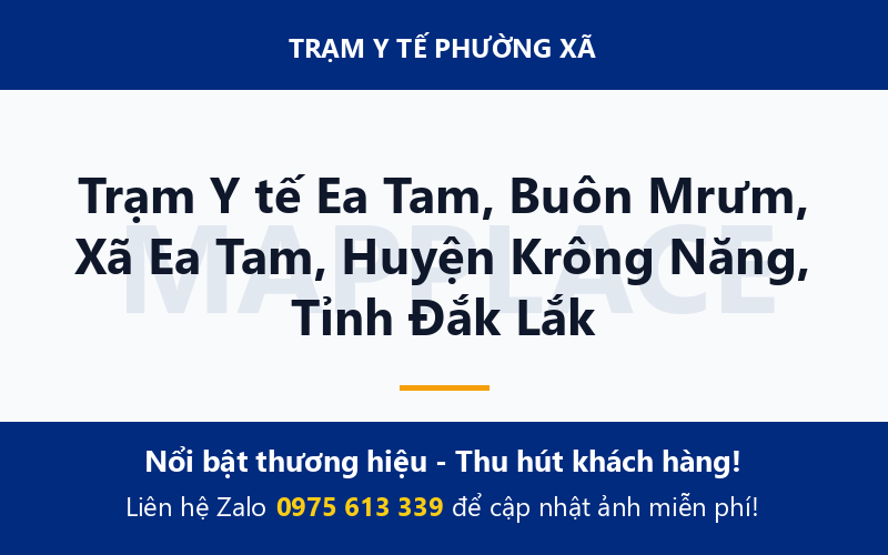 Trạm Y tế Ea Tam, Buôn Mrưm, Xã Ea Tam, Huyện Krông Năng, Tỉnh Đắk Lắk