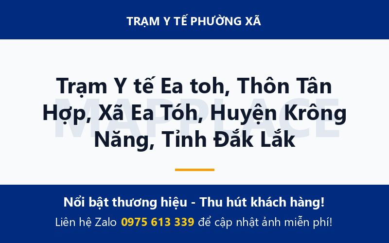 Trạm Y tế Ea toh, Thôn Tân Hợp, Xã Ea Tóh, Huyện Krông Năng, Tỉnh Đắk Lắk