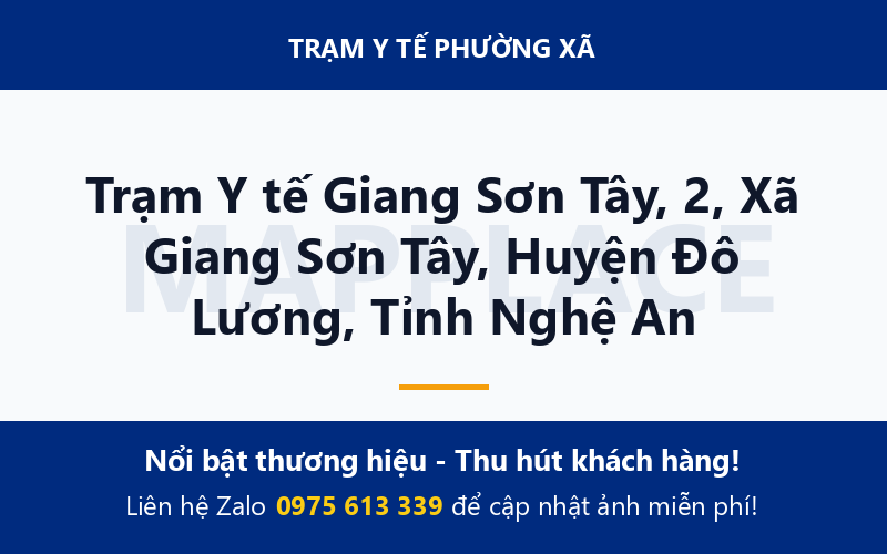 Trạm Y tế Giang Sơn Tây, 2, Xã Giang Sơn Tây, Huyện Đô Lương, Tỉnh Nghệ An