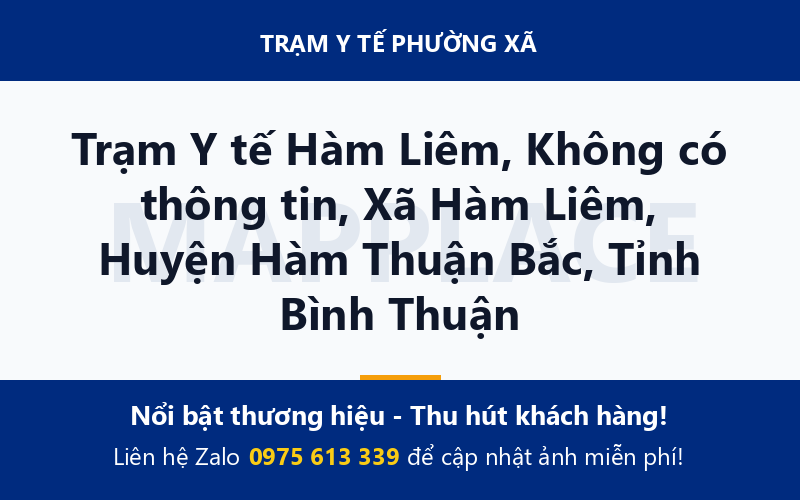 Trạm Y tế Hàm Liêm, Không có thông tin, Xã Hàm Liêm, Huyện Hàm Thuận Bắc, Tỉnh Bình Thuận