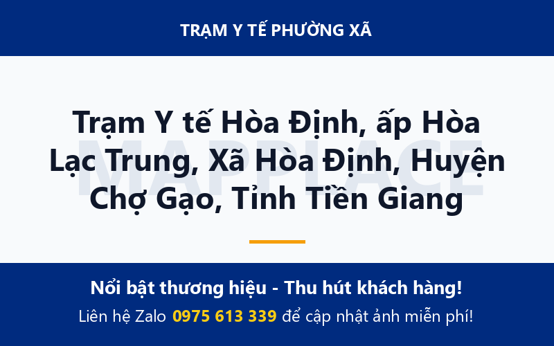 Trạm Y tế Hòa Định, ấp Hòa Lạc Trung, Xã Hòa Định, Huyện Chợ Gạo, Tỉnh Tiền Giang