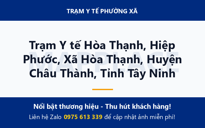 Trạm Y tế Hòa Thạnh, Hiệp Phước, Xã Hòa Thạnh, Huyện Châu Thành, Tỉnh Tây Ninh