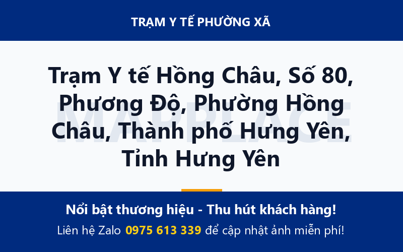 Trạm Y tế Hồng Châu, Số 80, Phương Độ, Phường Hồng Châu, Thành phố Hưng Yên, Tỉnh Hưng Yên