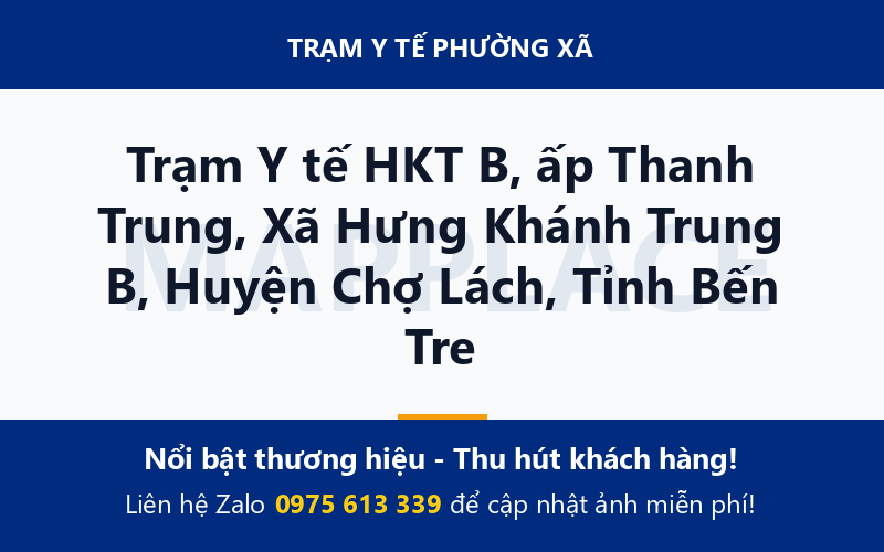 Trạm Y tế HKT B, ấp Thanh Trung, Xã Hưng Khánh Trung B, Huyện Chợ Lách, Tỉnh Bến Tre
