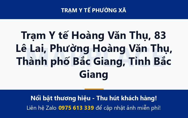 Trạm Y tế Hoàng Văn Thụ, 83 Lê Lai, Phường Hoàng Văn Thụ, Thành phố Bắc Giang, Tỉnh Bắc Giang