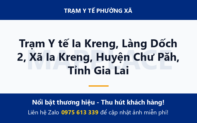 Trạm Y tế Ia Kreng, Làng Dốch 2, Xã Ia Kreng, Huyện Chư Păh, Tỉnh Gia Lai