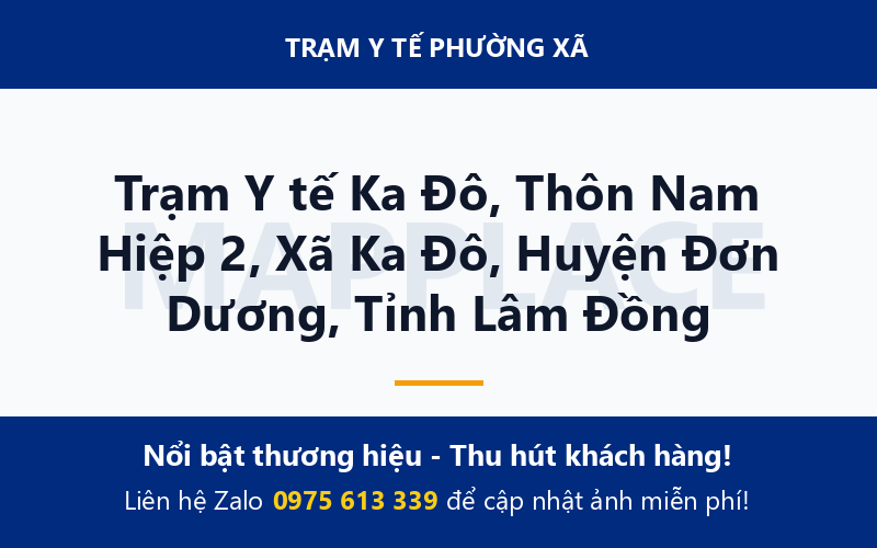 Trạm Y tế Ka Đô, Thôn Nam Hiệp 2, Xã Ka Đô, Huyện Đơn Dương, Tỉnh Lâm Đồng