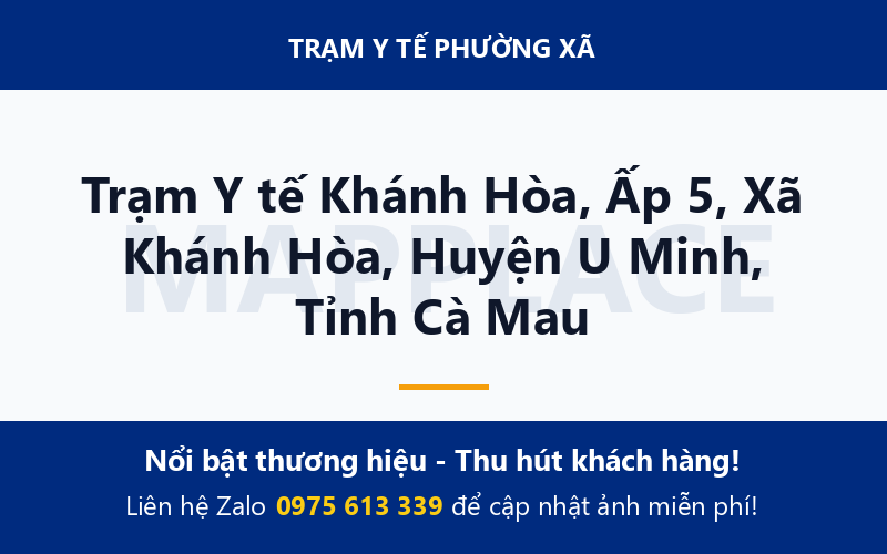 Trạm Y tế Khánh Hòa, Ấp 5, Xã Khánh Hòa, Huyện U Minh, Tỉnh Cà Mau