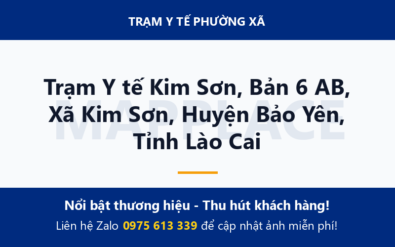 Trạm Y tế Kim Sơn, Bản 6 AB, Xã Kim Sơn, Huyện Bảo Yên, Tỉnh Lào Cai