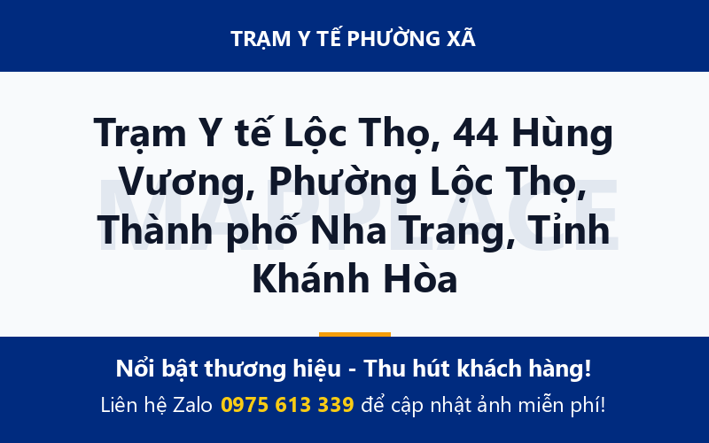 Trạm Y tế Lộc Thọ, 44 Hùng Vương, Phường Lộc Thọ, Thành phố Nha Trang, Tỉnh Khánh Hòa