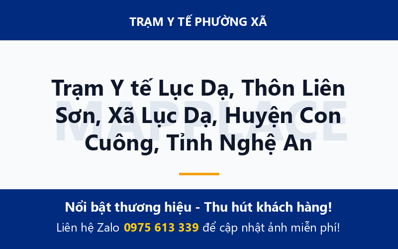 Trạm Y tế Lục Dạ, Thôn Liên Sơn, Xã Lục Dạ, Huyện Con Cuông, Tỉnh Nghệ An