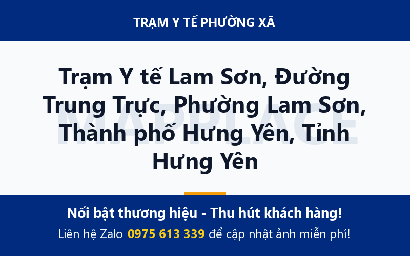 Trạm Y tế Lam Sơn, Đường Trung Trực, Phường Lam Sơn, Thành phố Hưng Yên, Tỉnh Hưng Yên