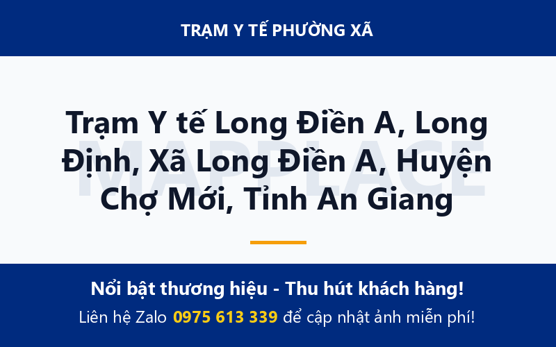 Trạm Y tế Long Điền A, Long Định, Xã Long Điền A, Huyện Chợ Mới, Tỉnh An Giang