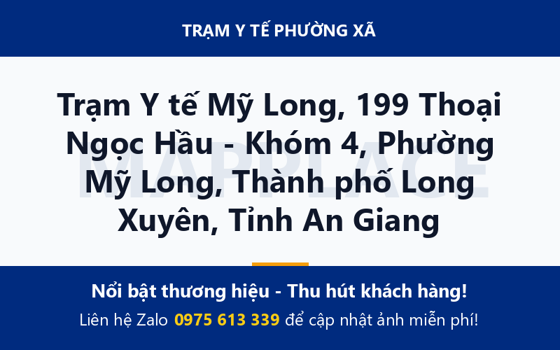 Trạm Y tế Mỹ Long, 199 Thoại Ngọc Hầu - Khóm 4, Phường Mỹ Long, Thành phố Long Xuyên, Tỉnh An Giang