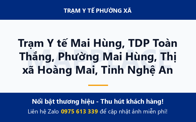 Trạm Y tế Mai Hùng, TDP Toàn Thắng, Phường Mai Hùng, Thị xã Hoàng Mai, Tỉnh Nghệ An