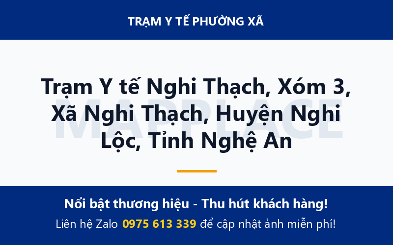 Trạm Y tế Nghi Thạch, Xóm 3, Xã Nghi Thạch, Huyện Nghi Lộc, Tỉnh Nghệ An