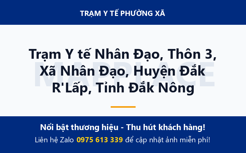 Trạm Y tế Nhân Đạo, Thôn 3, Xã Nhân Đạo, Huyện Đắk R'Lấp, Tỉnh Đắk Nông