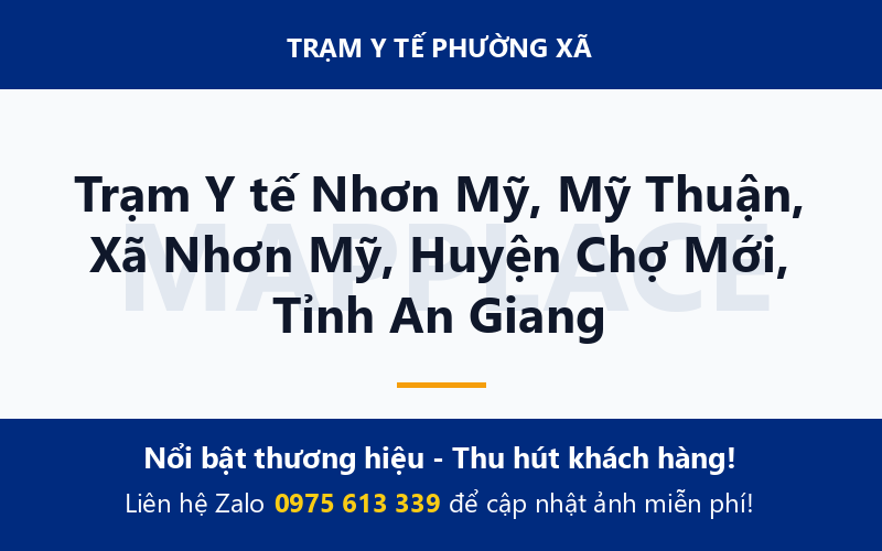Trạm Y tế Nhơn Mỹ, Mỹ Thuận, Xã Nhơn Mỹ, Huyện Chợ Mới, Tỉnh An Giang