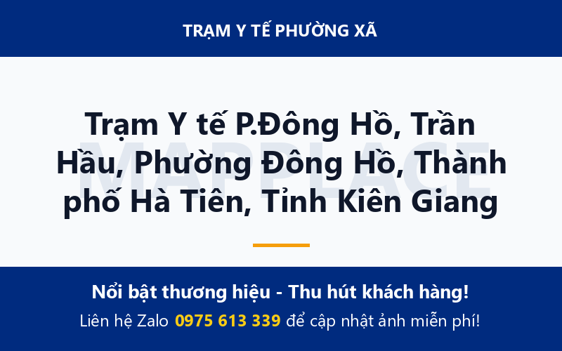 Trạm Y tế P.Đông Hồ, Trần Hầu, Phường Đông Hồ, Thành phố Hà Tiên, Tỉnh Kiên Giang