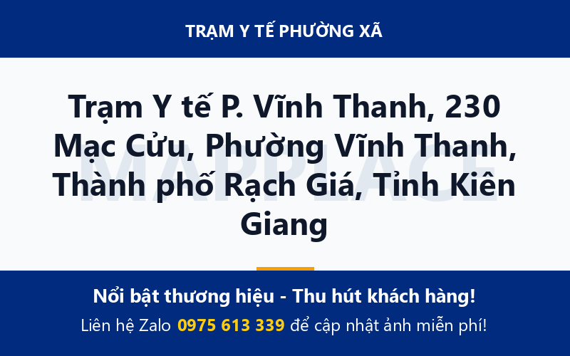 Trạm Y tế P. Vĩnh Thanh, 230 Mạc Cửu, Phường Vĩnh Thanh, Thành phố Rạch Giá, Tỉnh Kiên Giang