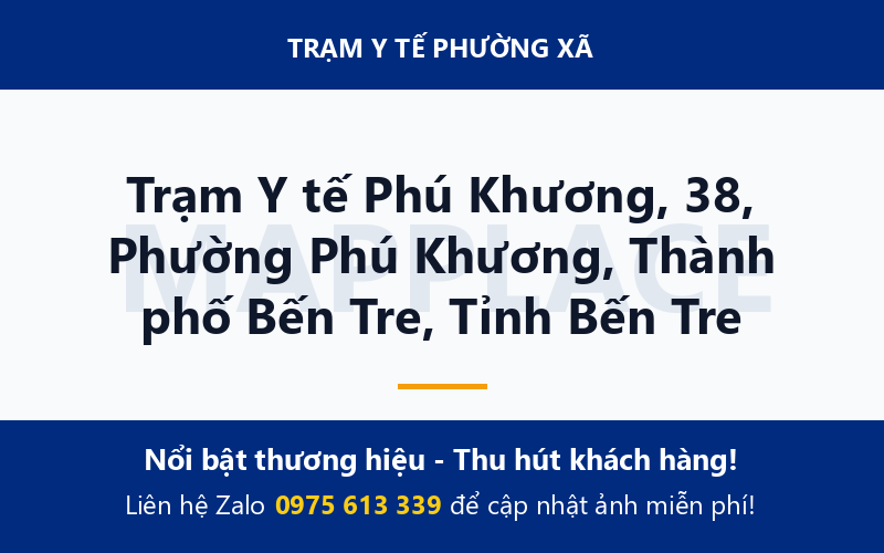 Trạm Y tế Phú Khương, 38, Phường Phú Khương, Thành phố Bến Tre, Tỉnh Bến Tre