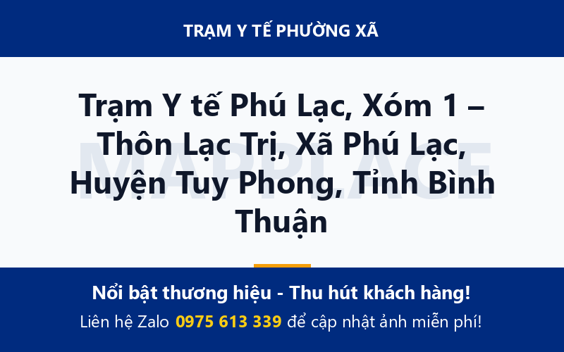 Trạm Y tế Phú Lạc, Xóm 1 – Thôn Lạc Trị, Xã Phú Lạc, Huyện Tuy Phong, Tỉnh Bình Thuận