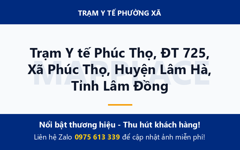 Trạm Y tế Phúc Thọ, ĐT 725, Xã Phúc Thọ, Huyện Lâm Hà, Tỉnh Lâm Đồng