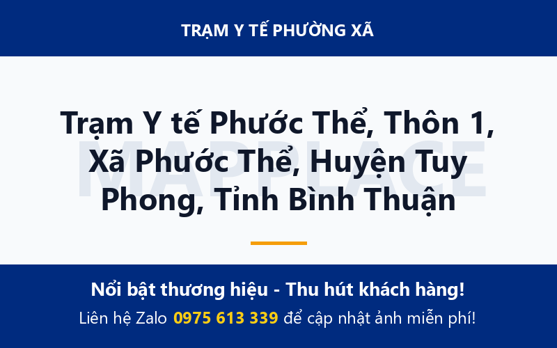 Trạm Y tế Phước Thể, Thôn 1, Xã Phước Thể, Huyện Tuy Phong, Tỉnh Bình Thuận