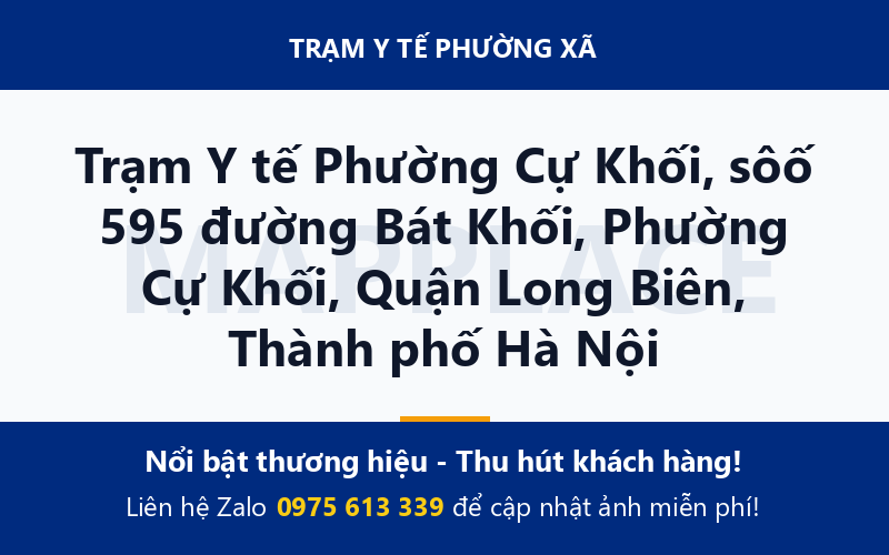 Trạm Y tế Phường Cự Khối, sôố 595 đường Bát Khối, Phường Cự Khối, Quận Long Biên, Thành phố Hà Nội