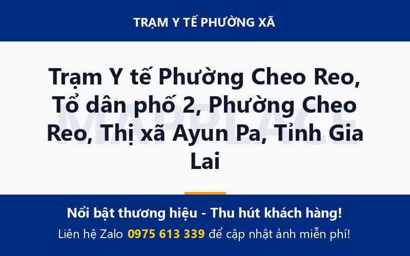 Trạm Y tế Phường Cheo Reo, Tổ dân phố 2, Phường Cheo Reo, Thị xã Ayun Pa, Tỉnh Gia Lai
