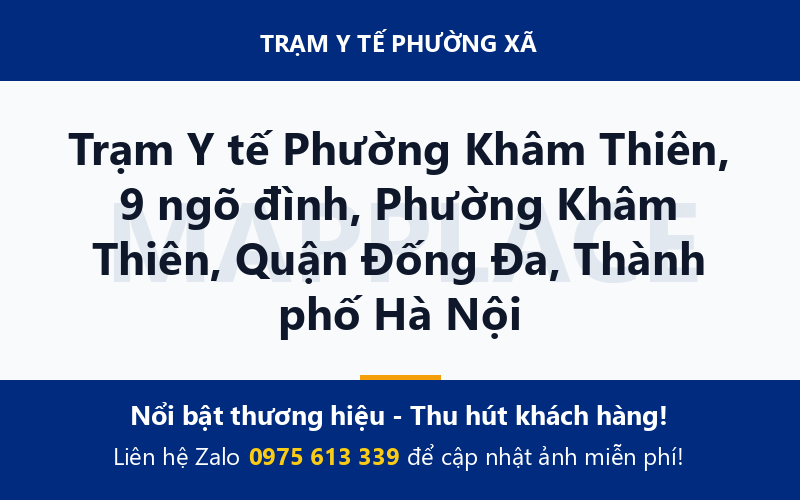 Trạm Y tế Phường Khâm Thiên, 9 ngõ đình, Phường Khâm Thiên, Quận Đống Đa, Thành phố Hà Nội