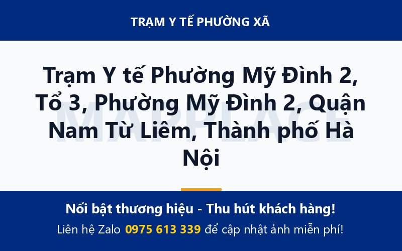 Trạm Y tế Phường Mỹ Đình 2, Tổ 3, Phường Mỹ Đình 2, Quận Nam Từ Liêm, Thành phố Hà Nội