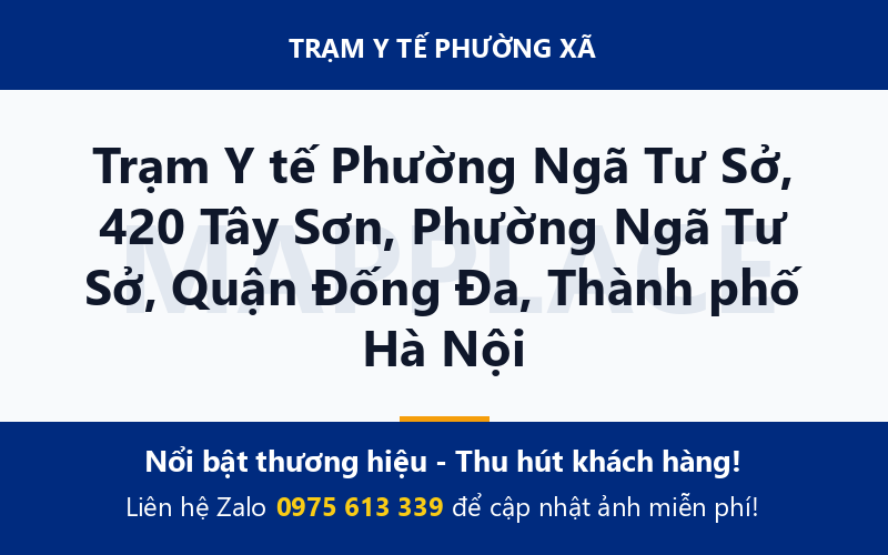 Trạm Y tế Phường Ngã Tư Sở, 420 Tây Sơn, Phường Ngã Tư Sở, Quận Đống Đa, Thành phố Hà Nội