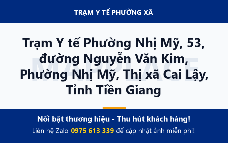 Trạm Y tế Phường Nhị Mỹ, 53, đường Nguyễn Văn Kim, Phường Nhị Mỹ, Thị xã Cai Lậy, Tỉnh Tiền Giang