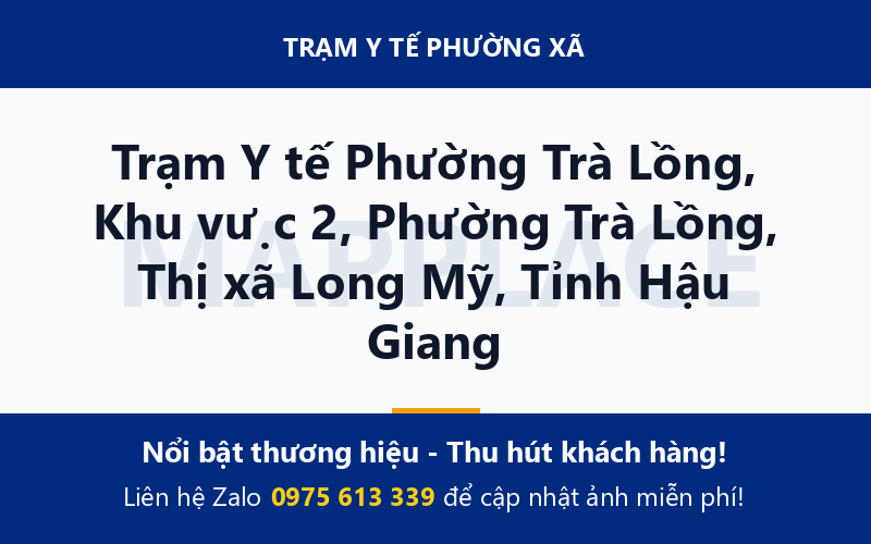 Trạm Y tế Phường Trà Lồng, Khu vực 2, Phường Trà Lồng, Thị xã Long Mỹ, Tỉnh Hậu Giang