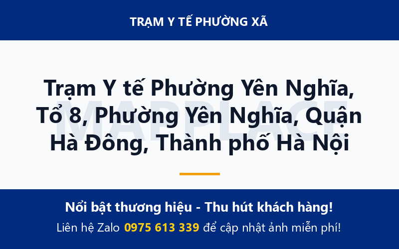 Trạm Y tế Phường Yên Nghĩa, Tổ 8, Phường Yên Nghĩa, Quận Hà Đông, Thành phố Hà Nội