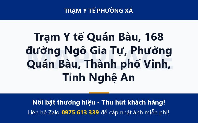 Trạm Y tế Quán Bàu, 168 đường Ngô Gia Tự, Phường Quán Bàu, Thành phố Vinh, Tỉnh Nghệ An
