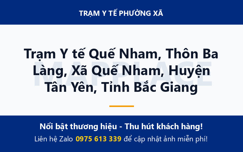 Trạm Y tế Quế Nham, Thôn Ba Làng, Xã Quế Nham, Huyện Tân Yên, Tỉnh Bắc Giang