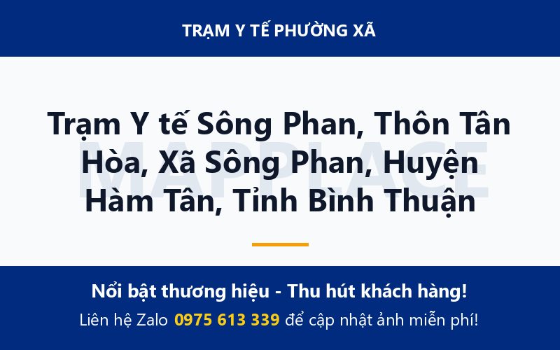 Trạm Y tế Sông Phan, Thôn Tân Hòa, Xã Sông Phan, Huyện Hàm Tân, Tỉnh Bình Thuận