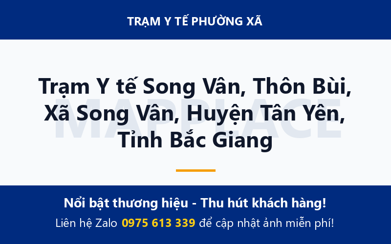 Trạm Y tế Song Vân, Thôn Bùi, Xã Song Vân, Huyện Tân Yên, Tỉnh Bắc Giang