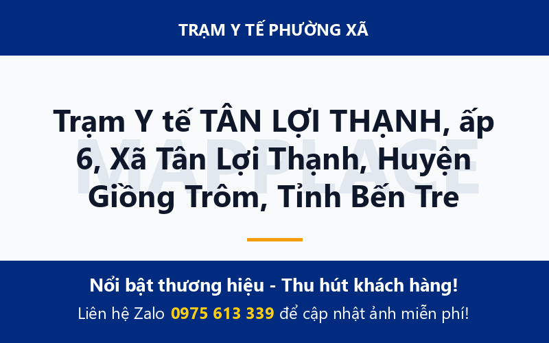 Trạm Y tế TÂN LỢI THẠNH, ấp 6, Xã Tân Lợi Thạnh, Huyện Giồng Trôm, Tỉnh Bến Tre
