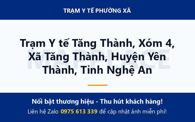 Trạm Y tế Tăng Thành, Xóm 4, Xã Tăng Thành, Huyện Yên Thành, Tỉnh Nghệ An