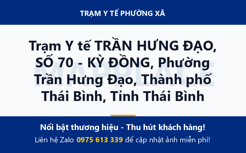 Trạm Y tế TRẦN HƯNG ĐẠO, SỐ 70 - KỲ ĐỒNG, Phường Trần Hưng Đạo, Thành phố Thái Bình, Tỉnh Thái Bình