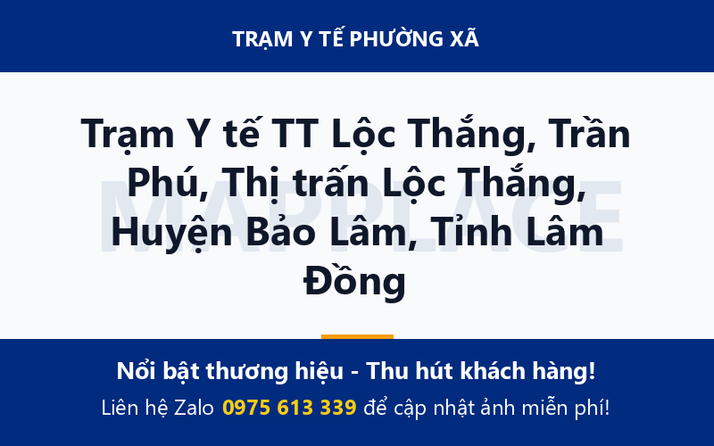 Trạm Y tế TT Lộc Thắng, Trần Phú, Thị trấn Lộc Thắng, Huyện Bảo Lâm, Tỉnh Lâm Đồng