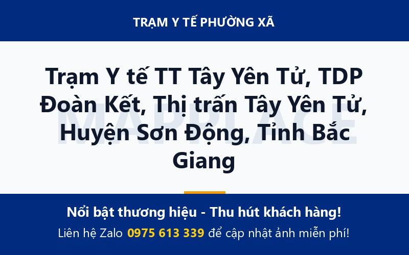Trạm Y tế TT Tây Yên Tử, TDP Đoàn Kết, Thị trấn Tây Yên Tử, Huyện Sơn Động, Tỉnh Bắc Giang