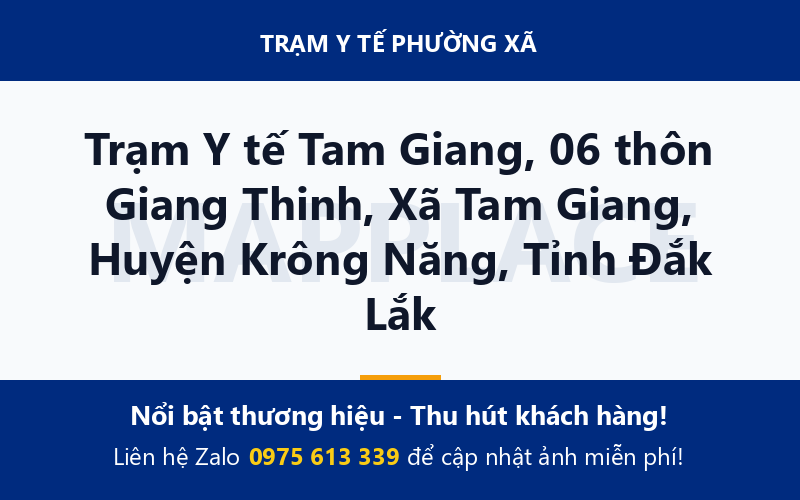 Trạm Y tế Tam Giang, 06 thôn Giang Thinh, Xã Tam Giang, Huyện Krông Năng, Tỉnh Đắk Lắk