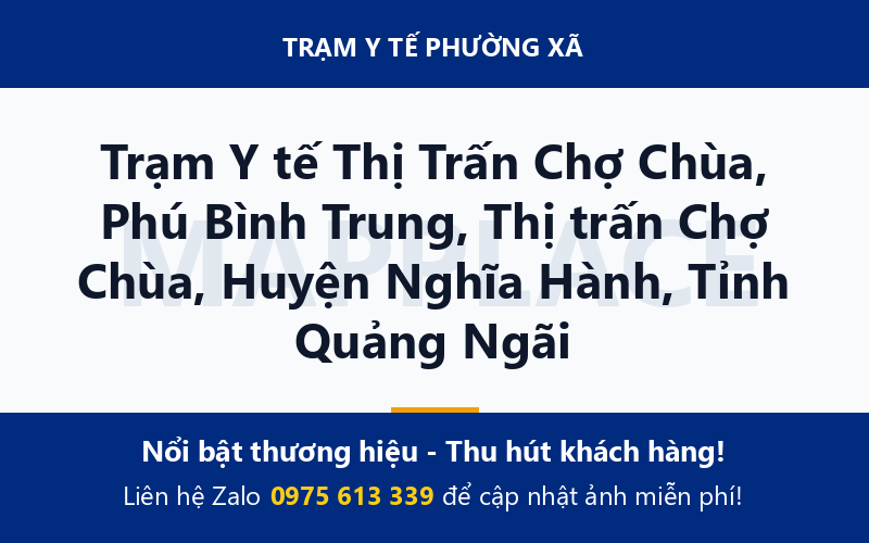 Trạm Y tế Thị Trấn Chợ Chùa, Phú Bình Trung, Thị trấn Chợ Chùa, Huyện Nghĩa Hành, Tỉnh Quảng Ngãi