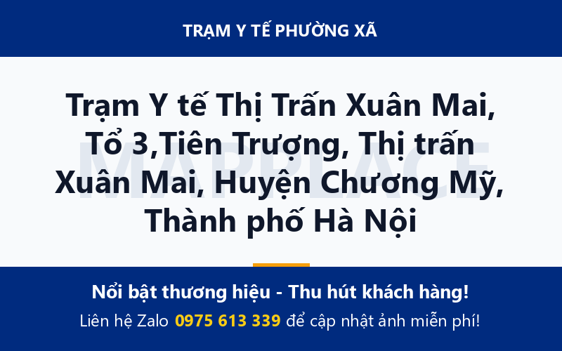 Trạm Y tế Thị Trấn Xuân Mai, Tổ 3,Tiên Trượng, Thị trấn Xuân Mai, Huyện Chương Mỹ, Thành phố Hà Nội