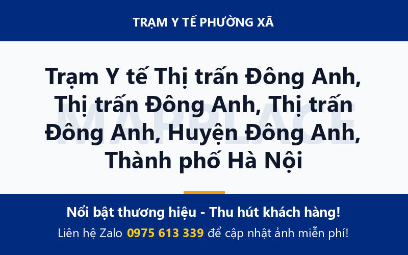 Trạm Y tế Thị trấn Đông Anh, Thị trấn Đông Anh, Thị trấn Đông Anh, Huyện Đông Anh, Thành phố Hà Nội